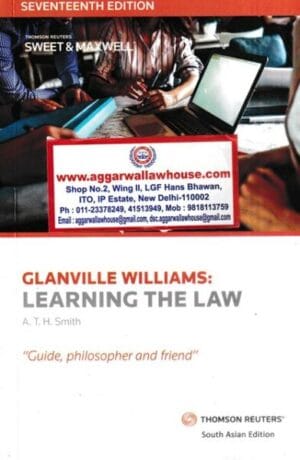 Thomson Reuters Sweet & Maxwell Glanville Williams Learning The Law by A T H Smith Edition 2022