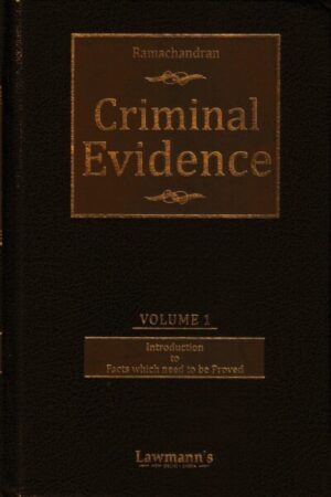 Lawmann's Criminal Evidence (Set of 2 Vols) by Ramachandran Edition 2022