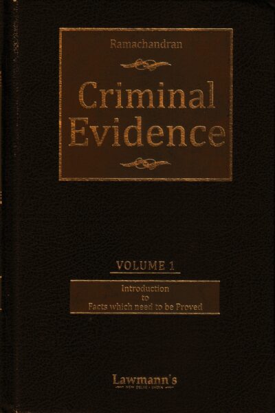 Lawmann's Criminal Evidence (Set of 2 Vols) by Ramachandran Edition 2022