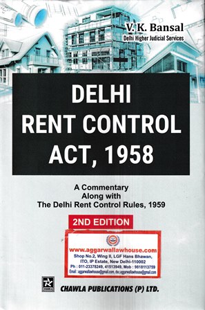 Chawla Publications Delhi Rent Control Act 1958 by V k Bansal Edition 2022