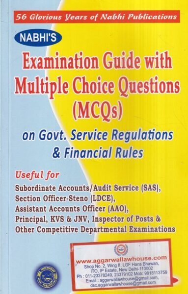 Nabhi's Examination Guide with Multiple Choice Questions on Govt. Service Regulations and Financial Rules by AJAY KUMAR GARG Edition 2023