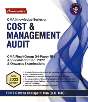 Commercial's CMA Knowledge Series on Cost & Management Audit for CMA Inter (Gr - 04-Paper 19) Applicable for Dec 2022 & Onwards Examinations.