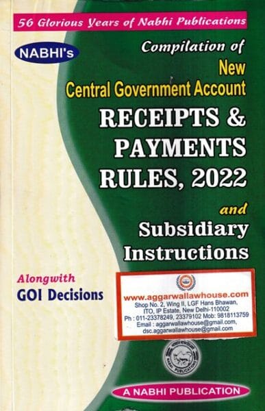 Nabhi Publication Compilation of New Central Government Account Receipts & Payments Rules 2022 and Subsidiary Instructions Alongwith GOI Decisions Edition 2026