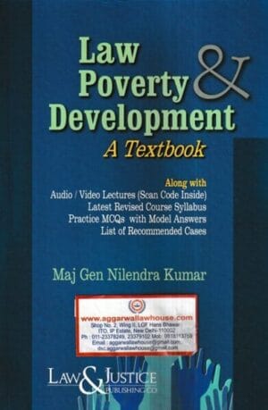 Law&Justice Law Poverty & Development A Textbook by Maj Gen Nilendra Kumar Edition 2023