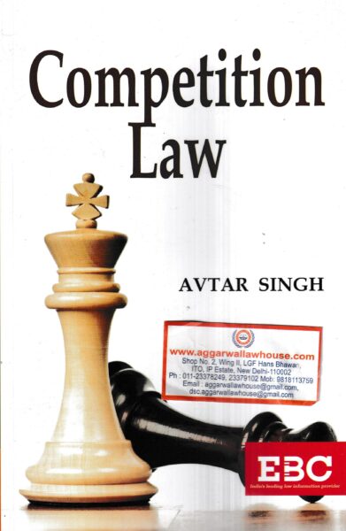 EBC Competition Law by Avtar Singh Edition 2022