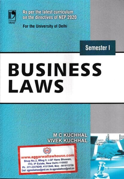 Vikas Publishing House S. Chand Business Laws for BA. B.Com Semester-I by M C Kuchhal, Vivek Kuchhal Edition 2023