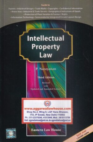 Eastern Law House  Intellectual Property Law by P Narayanan Edition 2023