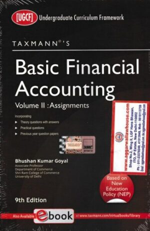 Taxmann's UCF Basic Financial Accounting Set of 2 Vols for B.COM (H) by BHUSHAN KUMAR GOYAL Edition Nov 2022