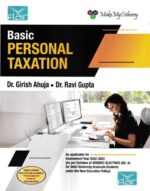 Flair's Basic Personal Taxation Generic Elective (GE-6) For B.com by Girish Ahuja and Ravi Gupta Edition November 2022