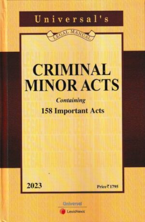 Universal's Criminal Minor Acts Containing 158 Important Acts Edition 2023
