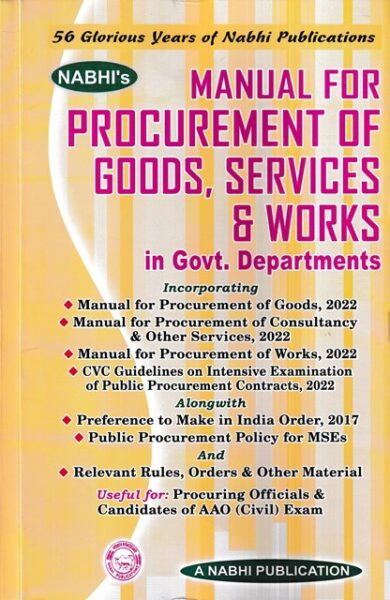 Nabhi Publications, Manual for Procurement of Goods and Services & Work in Govt. Department useful for Procuring Officials and candidates of AAO Civil Exams by AJAY KUMAR GARG Edition 2023