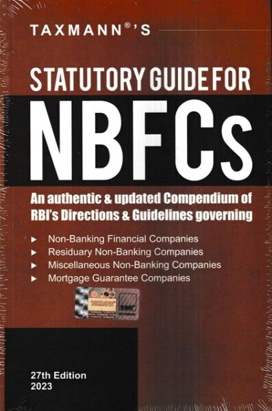 Taxmann's Statutory Guide for NBFCs 27th Edition 2023