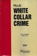 Whitesmann Pillai White Collar Crime by K Prasad Edition 2023