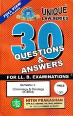 Nitin Prakashan Unique Law Series 30 Questions & Answers Semester-4 Criminology and Penology (K-404) for LLB Exams