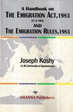 Ahanna Publishers A Handbook on The Emigration Act 1983 (31 to 1983) and The Emigration Rules 1983 by Joseph Koshy