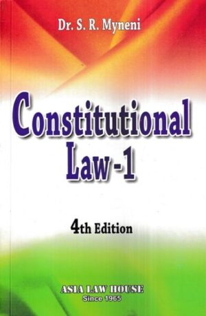 Asia's Constitutional Law I by SR MYNENI Edition 2022