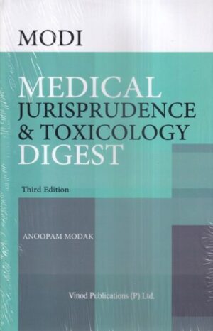 Vinod Publication MODI Medical Jurisprudence & Toxicology Digest by Anoopam Modak Edition 2023