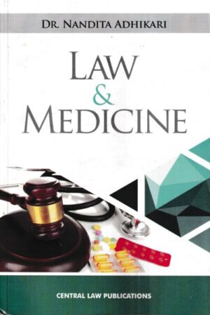CLP's Law & Medicine by DR NANDITA ADHIKARI Edition 2023