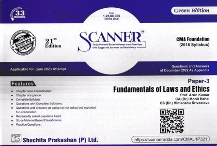 Shuchita Solved Scanner CMA Foundation Fundamentals of Laws and Ethics Syllabus 2016 Paper 3 by Arun Kumar, Himanshu Srivastava And Mohit Bahal Applicable for June 2023 Exams