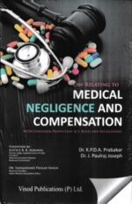 Vinod Publications Law Relating to Medical Negligence and Compensation by KPDA Prabakar and J Paulraj Joseph Edition 2023