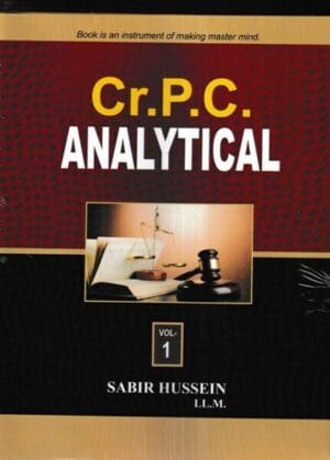 SABIR HUSSEIN & Co. Cr. P C Analytical Set of 2 Vols by SABIR HUSSEIN Edition 2023