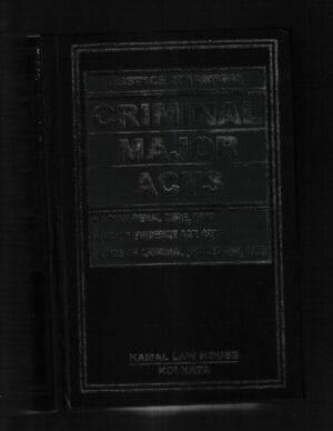 Kamal Law House Justice Khastgir Criminal Major Acts by S P Sen Gupta & Kamal Kumar Edition 2023