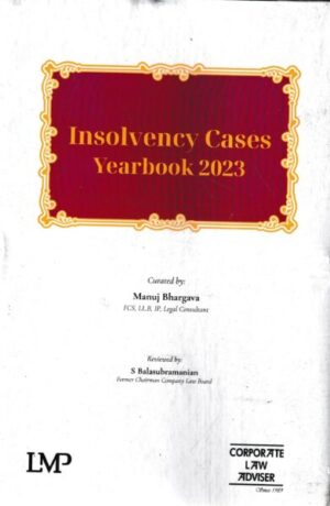 LMP Insolvency Cases Yearbook 2023 by S Balasubramanian Edition 2023