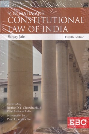 EBC V.D Mahajan's Constitution of India by Sanjay Jain Edition 2023