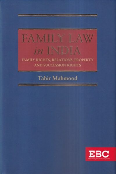 EBC Family Law in India by Tahir Mahmood Edition 2023