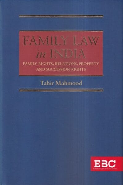 EBC Family Law in India by Tahir Mahmood Edition 2023 With Supplement 2026