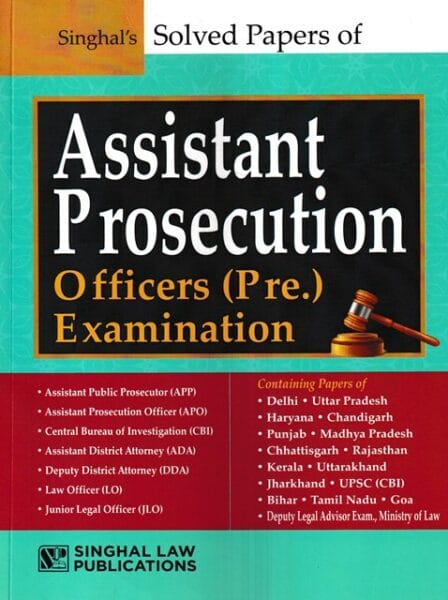 Singhal's Solved Papers of Assistant Prosecution Officers (Pre.) Examination Edition 2025-26