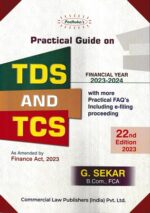 Commercial's Padhuka's Practical Guide on TDS and TCS Financial Year 2023-24 by G Sekar Edition 2023
