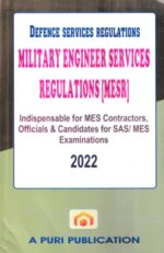 Puri Publication Defence Services Regulations Military Engineer Services Regulations  MESR by VK PURI Edition 2022