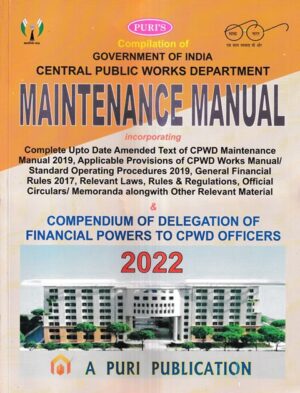 A Puri Publication Compilation of Government of India Central Public Works Department Maintenance Manual 2022