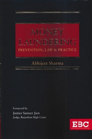 EBC Money Laundering Prevention Law & Practice by Abhijeet Sharma Edition 2023