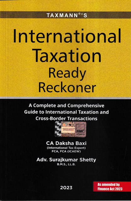 Taxmann International Taxation Ready Reckoner by CA Daksha Baxi and Suraj Kumar Shetty Edition 2023