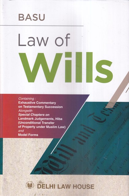 Delhi Law House Basu Law of Wills Edition 2025