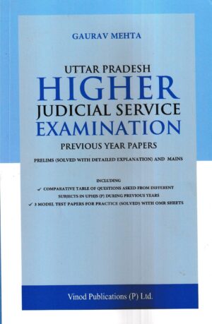 Vinod Publications Uttar Pradesh Higher Judicial Service Examination Previous Year Papers by Gaurav Mehta Edition 2023