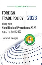 Sumedha's  Foreign Trade Policy along with Hand Book of Procedures 2023 by Harshul Bangia 1st April 2023