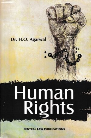 CLP's Human Rights BY DR H.O AGARWAL Edition 2023