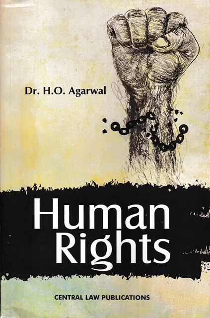 CLP's Human Rights BY DR H.O AGARWAL 18th Edition 2025