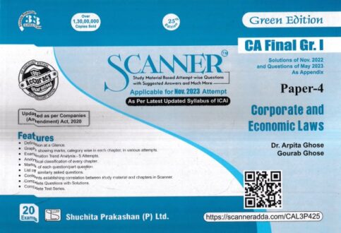 Shuchita Solved Scanner Corporate and Economic Laws for CA Final GR I New Syllabus Paper 4  by ARPITA GHOSE & GOURAB GHOSE Applicable for Nov 2023 Attempt Exams