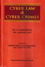 Vinod Publication Cyber Law & Cyber Crimes by Dr. J.N Barowalia Dr Aarushi Jain Edition 2023