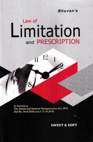 Sweet & Soft Bhuvan's Law of Limitation and Prescription Edition 2023