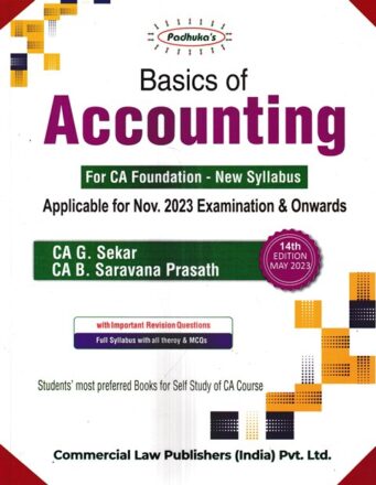 Commercial Padhuka's Basics of Accounting For CA Foundation by G SEKAR & SARAVANA PRASATH Edition 2023