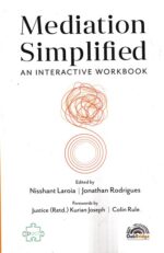 OakBridge Mediation Simplified an Interactive Workbook by Nisshant Laroia and Jonathan Rodrigues Edition 2023
