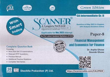 Shuchita Solved Scanner for CA Intermediate Gr II Paper 8 Financial Management and Economics for Finance by ARPITA GHOSE & GOURAB GHOSE Applicable for Nov 2023 Exams