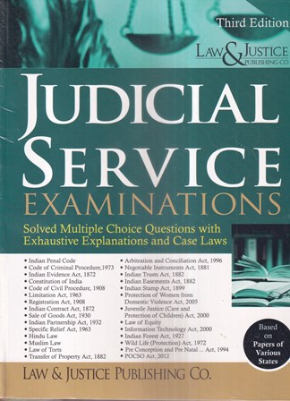 Law&Justice Judicial Service Examinations Solved MCQ with Exhaustive Explanations and Case Laws Edition 2023