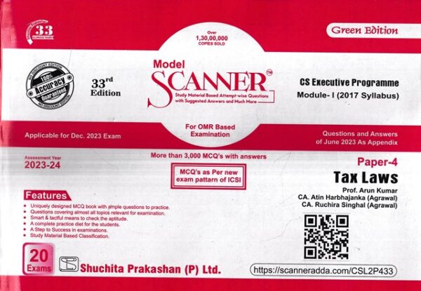 Shuchita Solved Scanner for CS Executive Module I Syllabus 2017 Paper 4 Tax Laws by Arun Kumar, Atin Harbhajanka & Ruchira Singhal Applicable for Dec 2023 Exams
