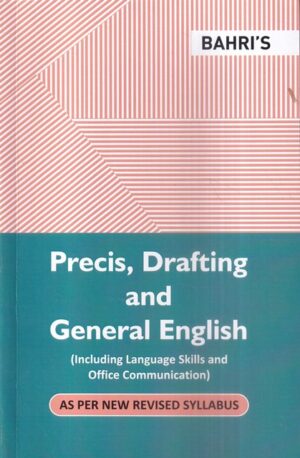 Bahri Brother's Precis, Drafting and Geberal English by Bahri's Edition 2023